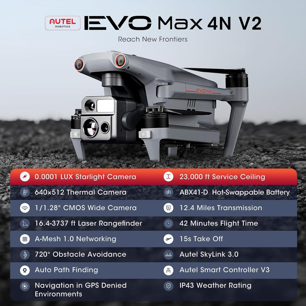 Autel Robotics EVO MAX 4N V2, Starlight Night-Vision/ Wide/ Thermal/ L~aser 4 Cameras in One UAV, Upgrade of MAX 4T V2/ 4N, 5KM Night Vision Observation, A-Mesh 1.0, 720° Obstacle Avoidance, Triple Anti-Jamming, Hot-Swappable, 42 Mins, IP43, Autel SDK